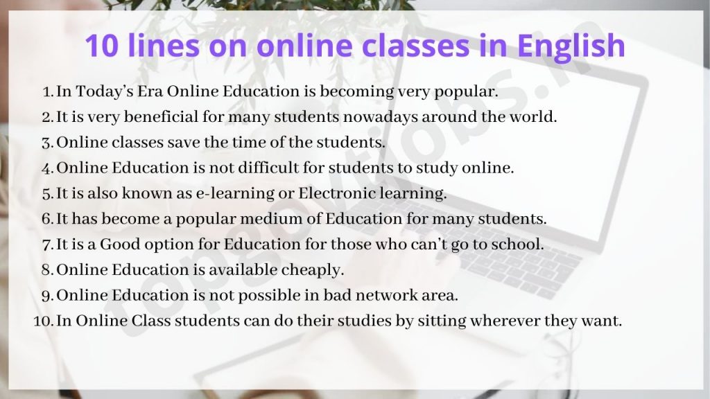 10 lines on online classes in English for students