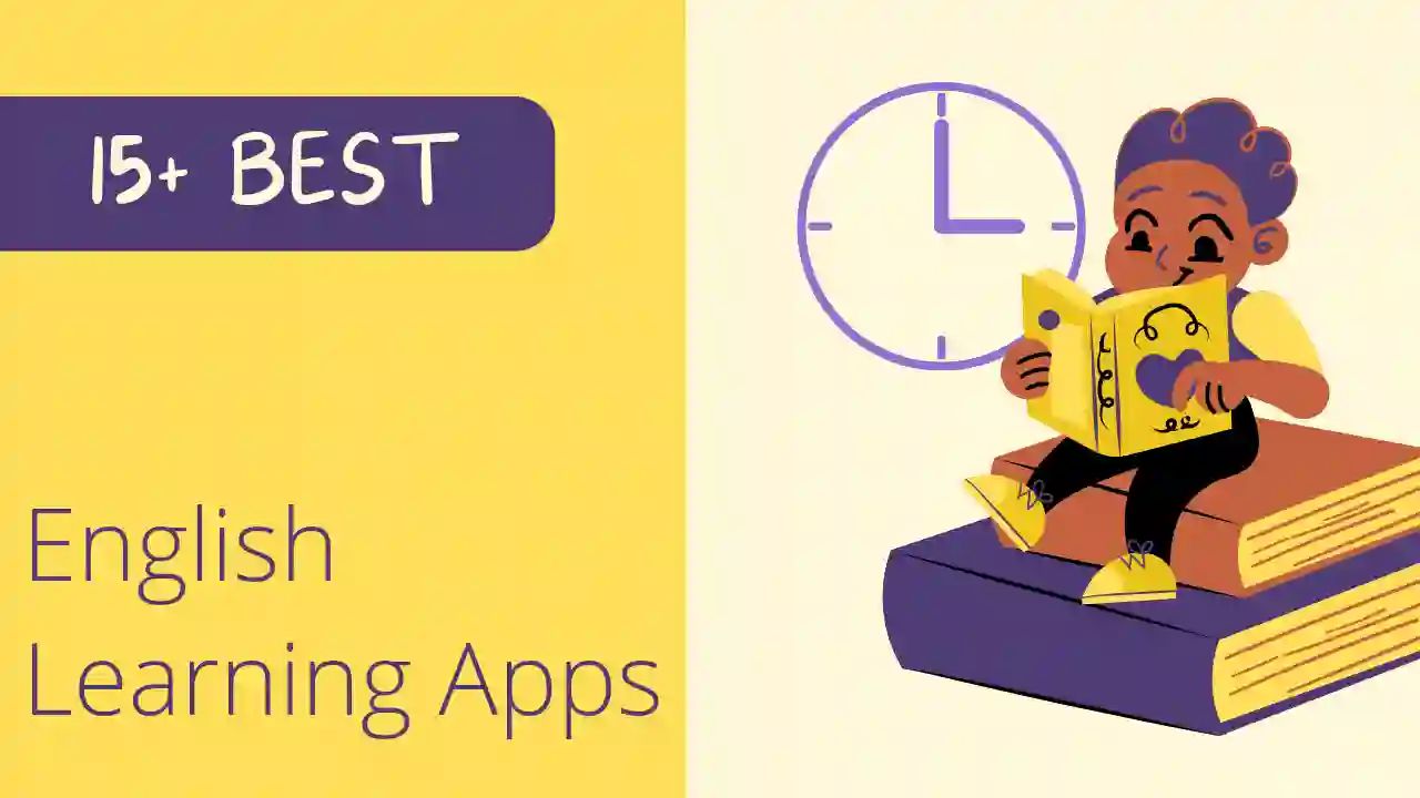 You are currently viewing Best English Learning Apps Free For Beginners | Android & Apple