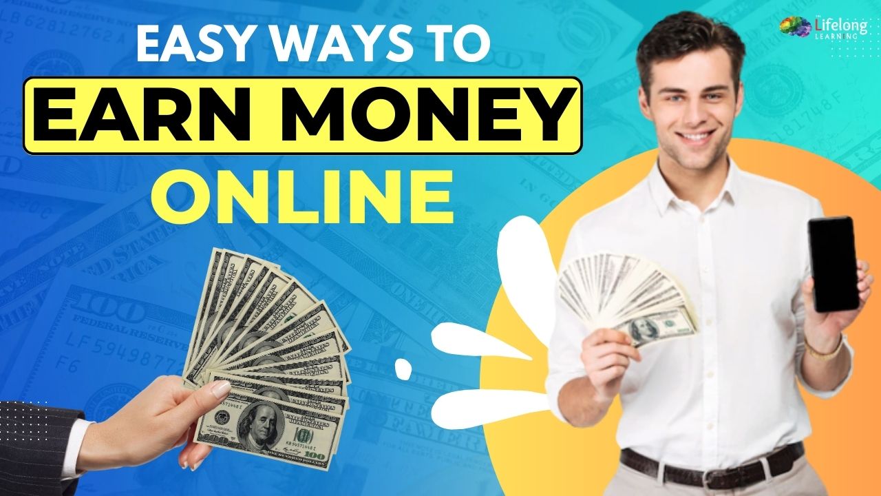 You are currently viewing 6 Easy Ways to Earn Money Online | No investment