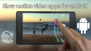 Read more about the article [2023] Best Slow Motion App for Android Free APK Download